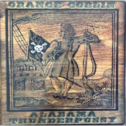 Orange Goblin / Alabama Thunderpussy: Split 7"